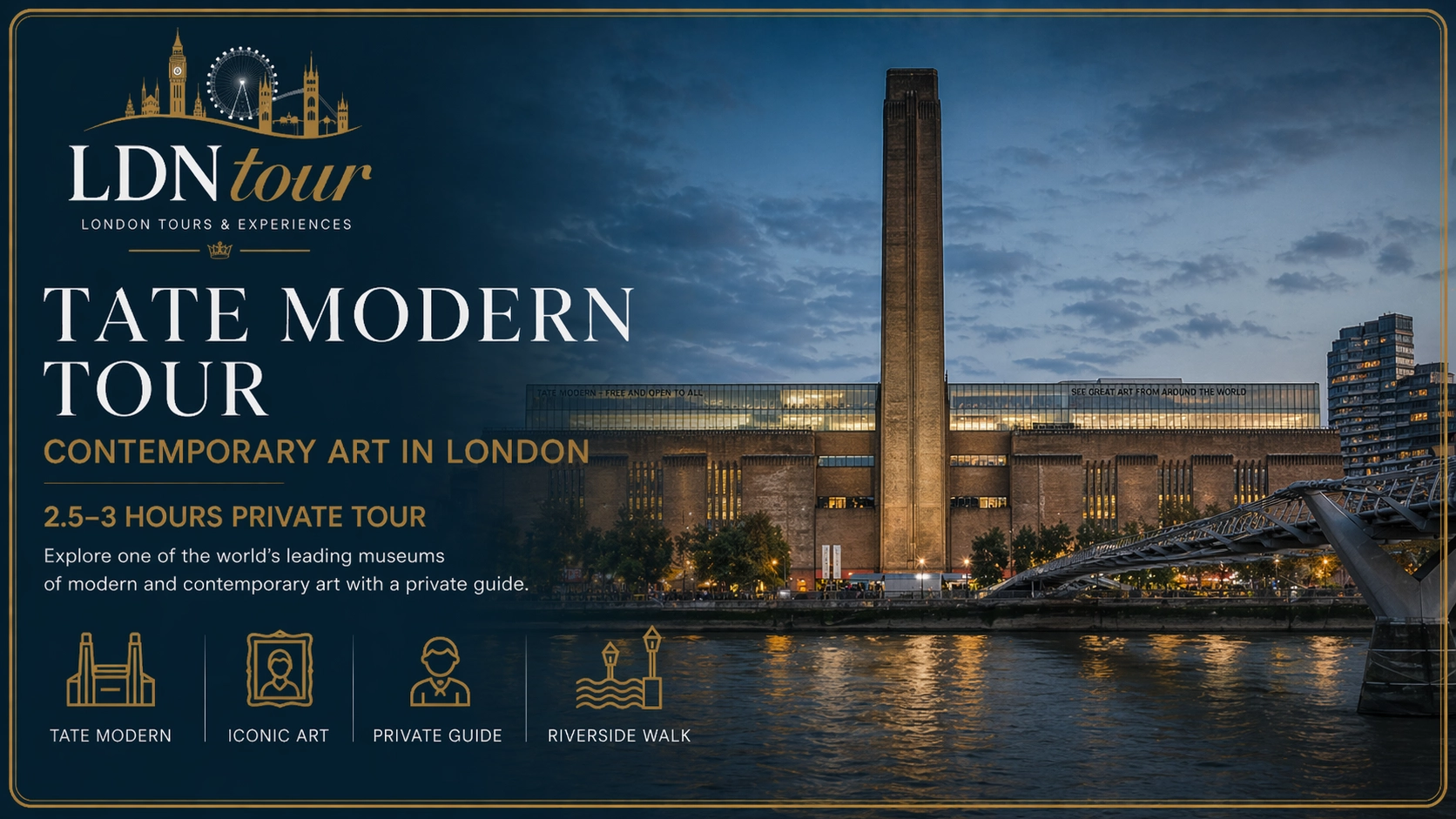 Tate Modern private tour in London by LDN Tour, featuring a guided museum experience lasting two and a half to three hours.